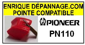 PIONEER-PN110 PN-110-POINTES-DE-LECTURE-DIAMANTS-SAPHIRS-COMPATIBLES